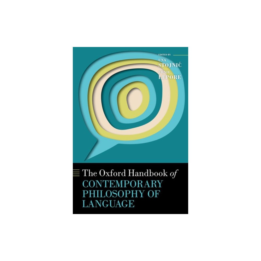 Oxford University Press The Oxford Handbook of Contemporary Philosophy of Language (inbunden, eng)