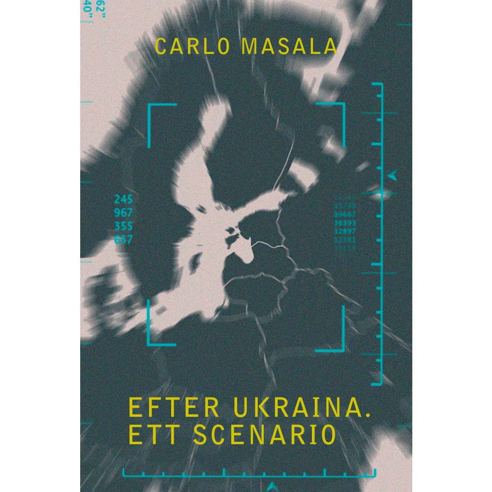 Carlo Masala Efter Ukraina : ett scenario (bok, danskt band)