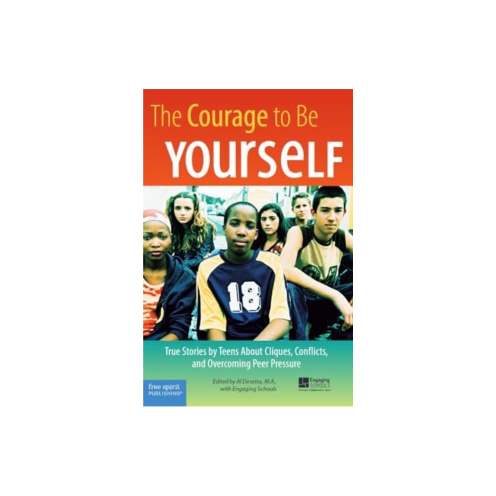 Teacher Created Materials, Inc The Courage to Be Yourself (häftad, eng)