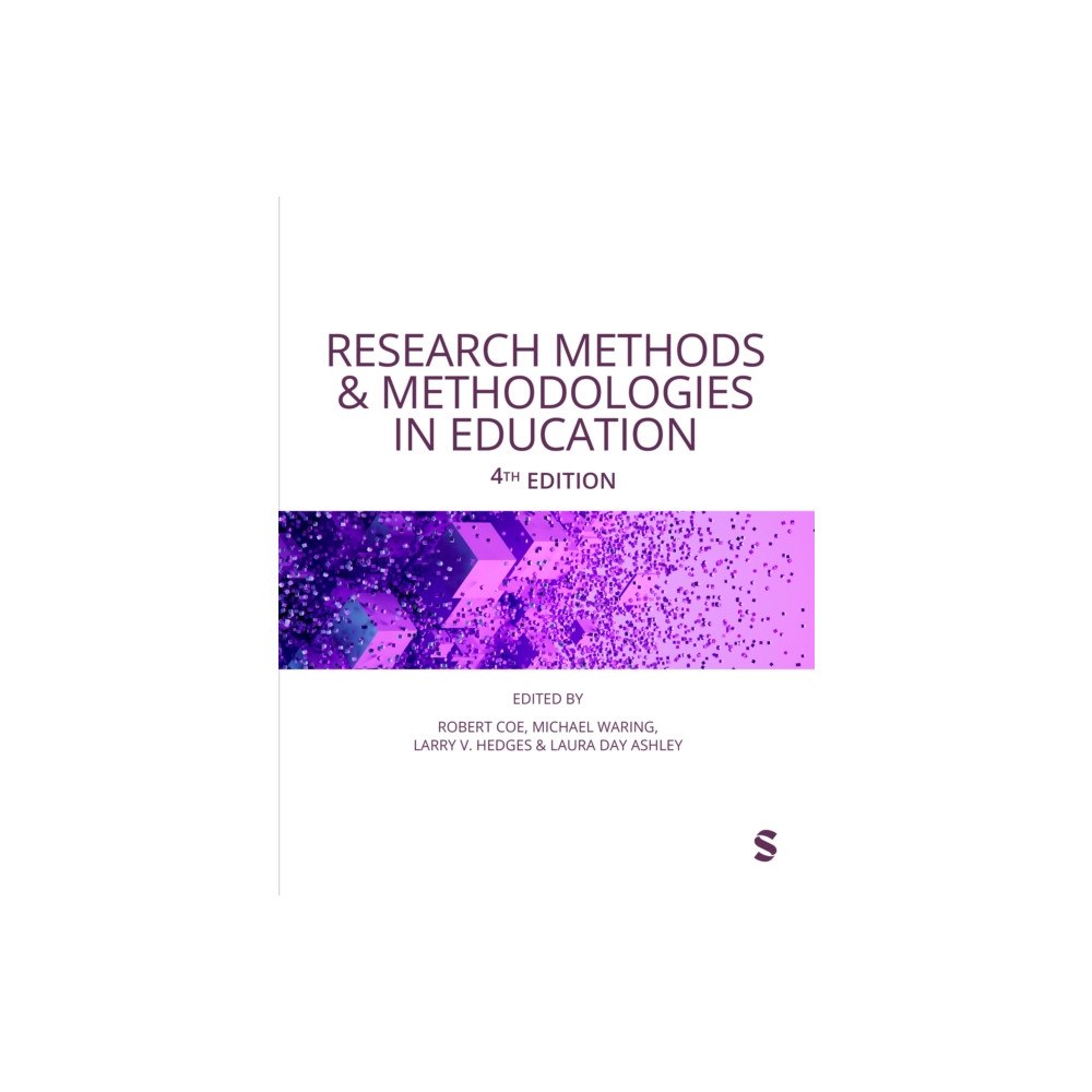 Sage Publications Ltd Research Methods and Methodologies in Education (häftad, eng)