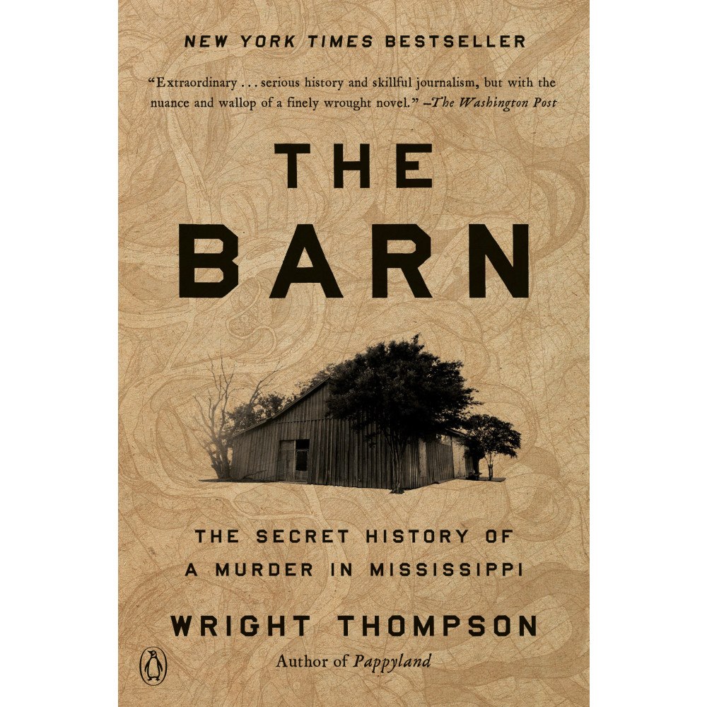 Wright Thompson The Barn: The Secret History of a Murder in Mississippi (häftad, eng)