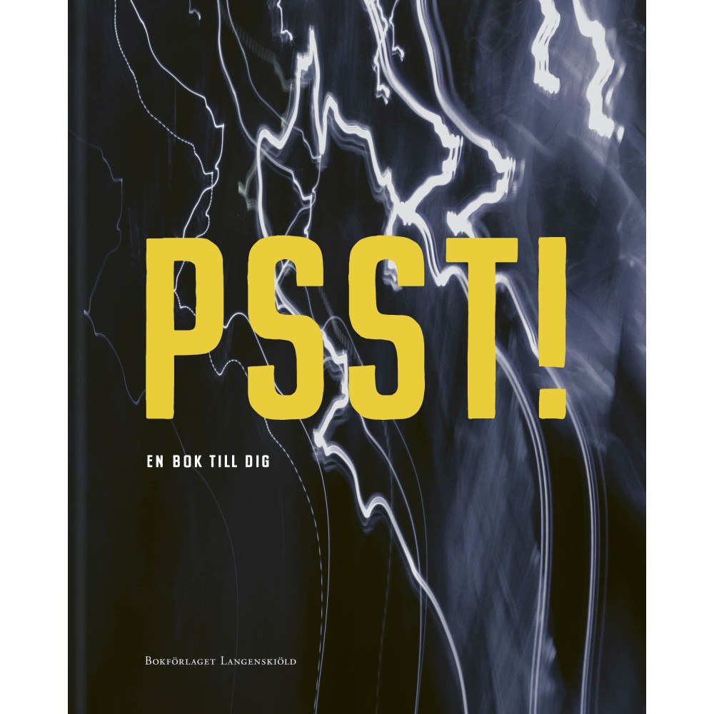 Bokförlaget Langenskiöld Psst! : en bok till dig (bok, flexband)