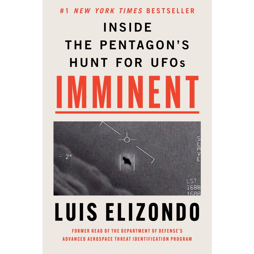 Luis Elizondo Imminent: Inside the Pentagon's Hunt for UFOs (inbunden, eng)