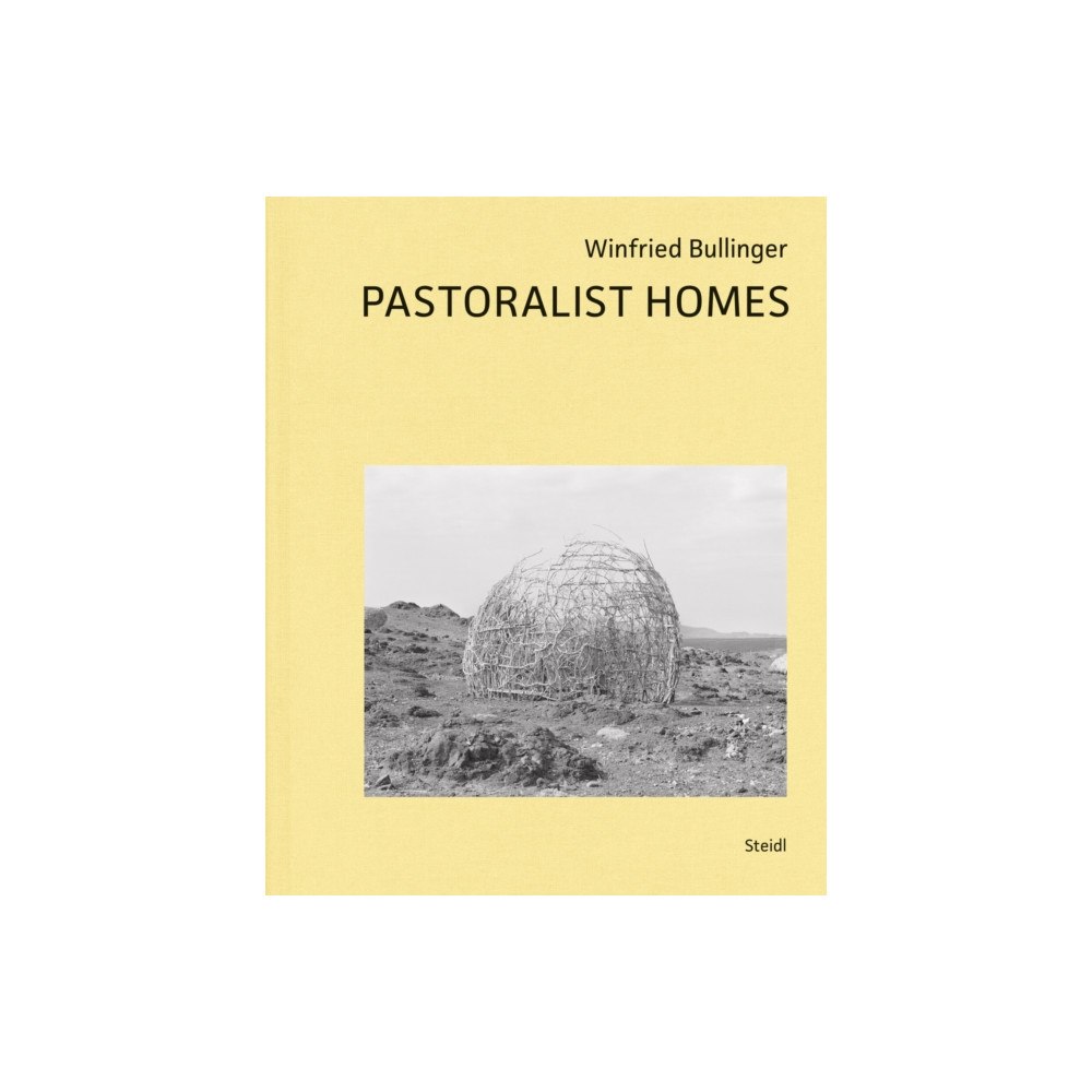 Steidl Publishers Pastoralist Homes (inbunden, eng)