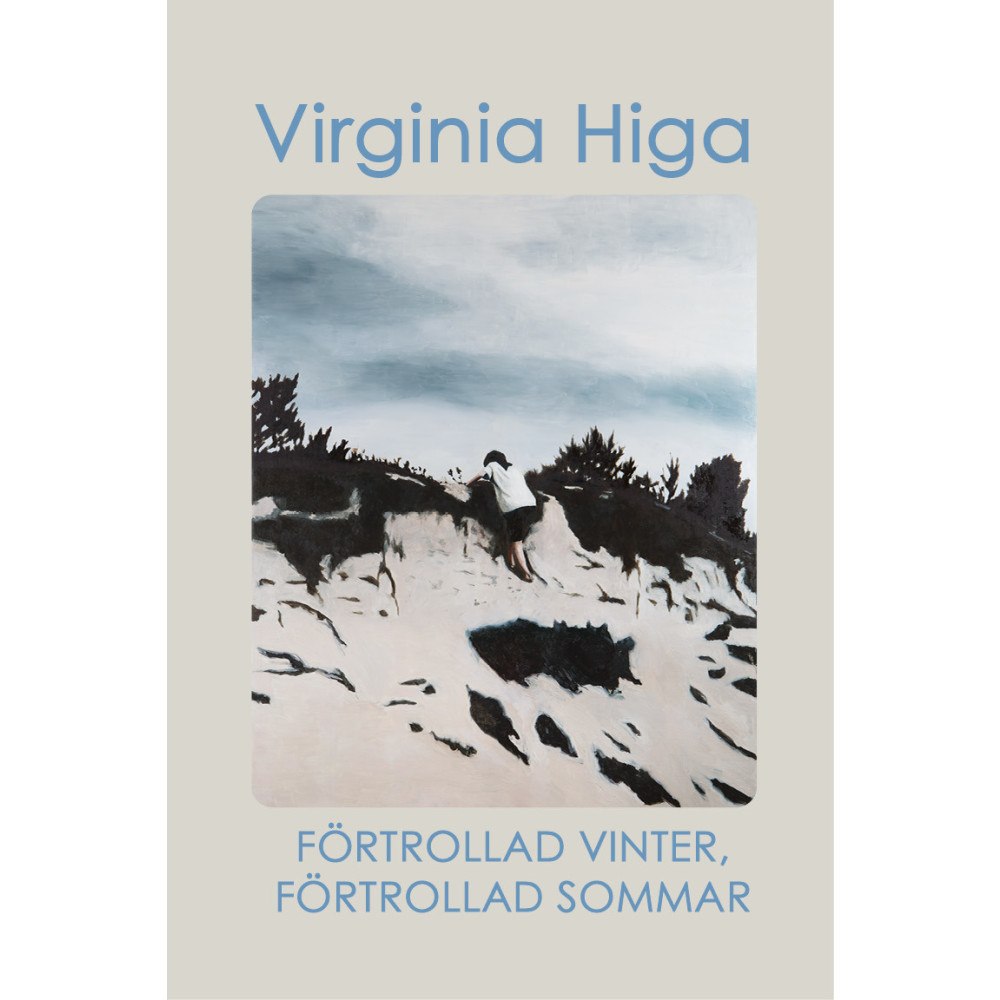 Virginia Higa Förtrollad vinter, förtrollad sommar (häftad)