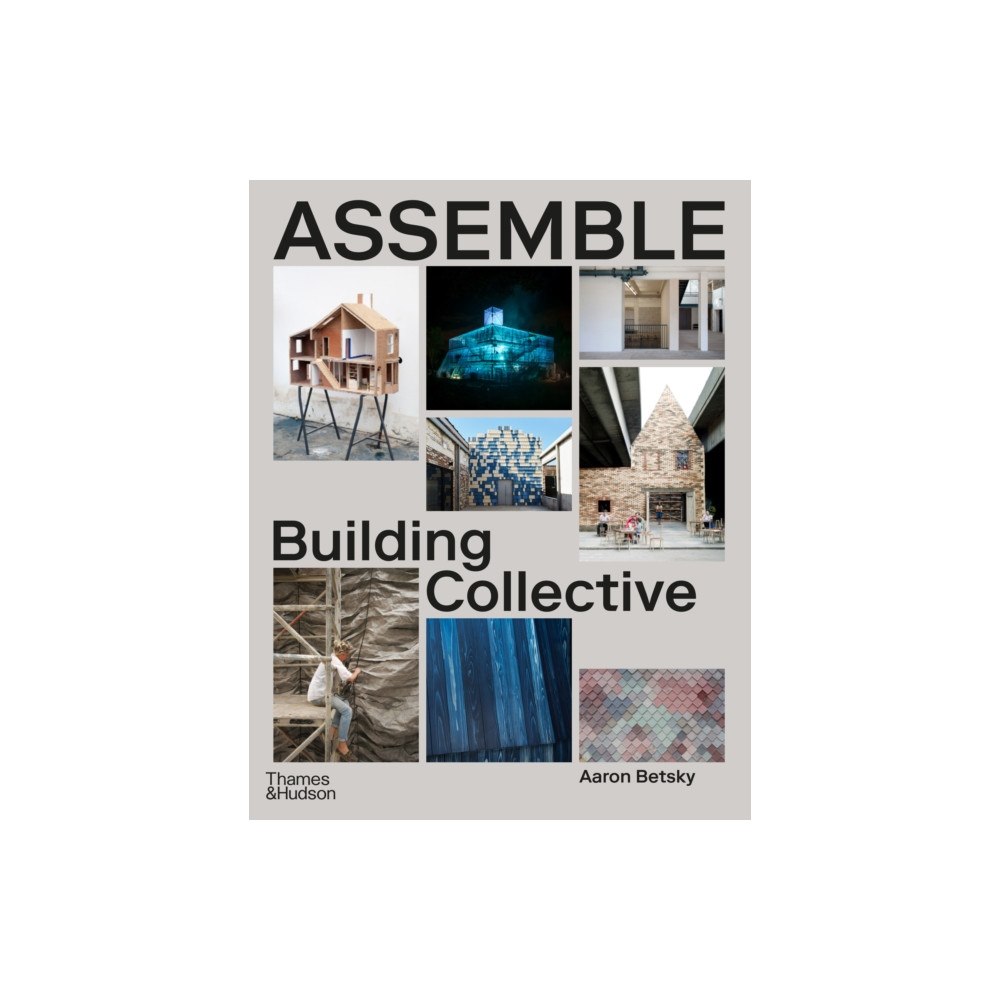 Thames & Hudson Ltd Assemble (inbunden, eng)