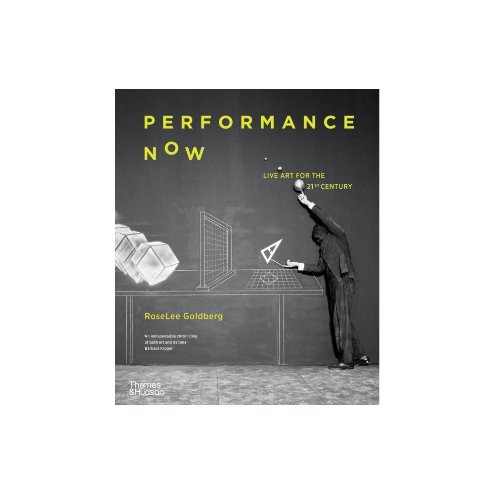 Thames & Hudson Ltd Performance Now (häftad, eng)