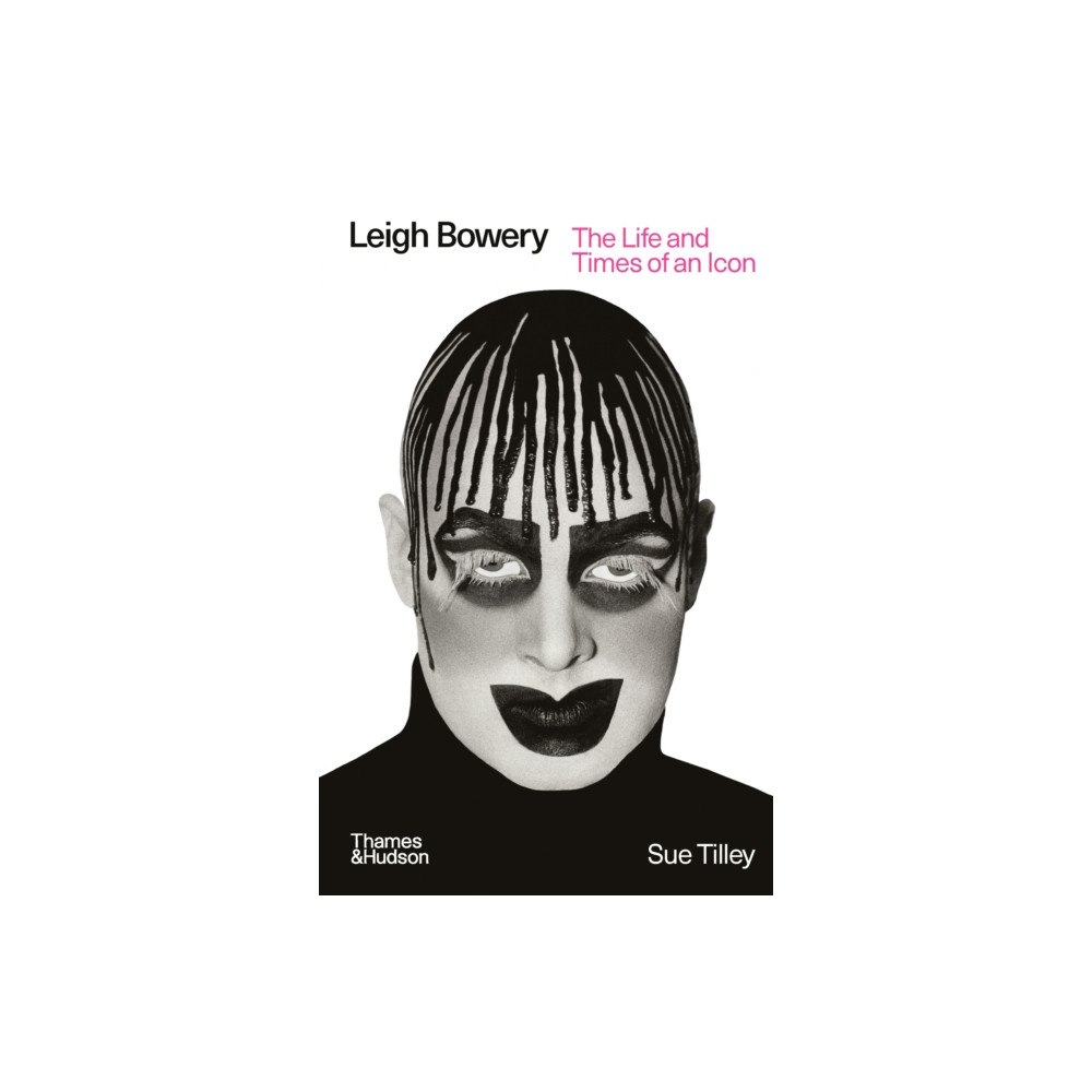 Thames & Hudson Ltd Leigh Bowery (häftad, eng)
