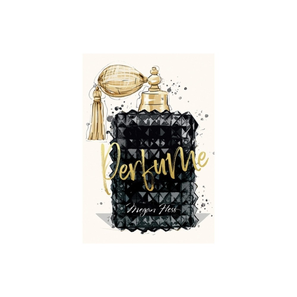 Hardie Grant Books Megan Hess: Perfume (inbunden, eng)