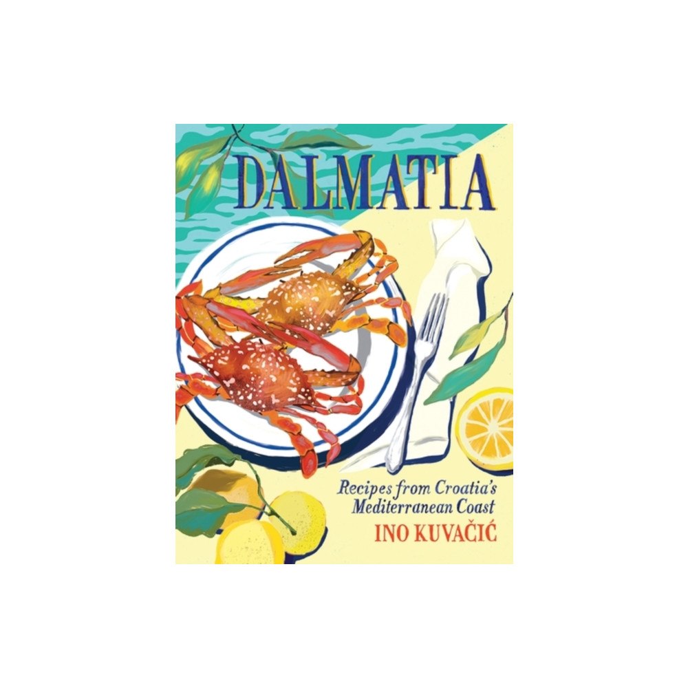 Hardie Grant Books Dalmatia (inbunden, eng)