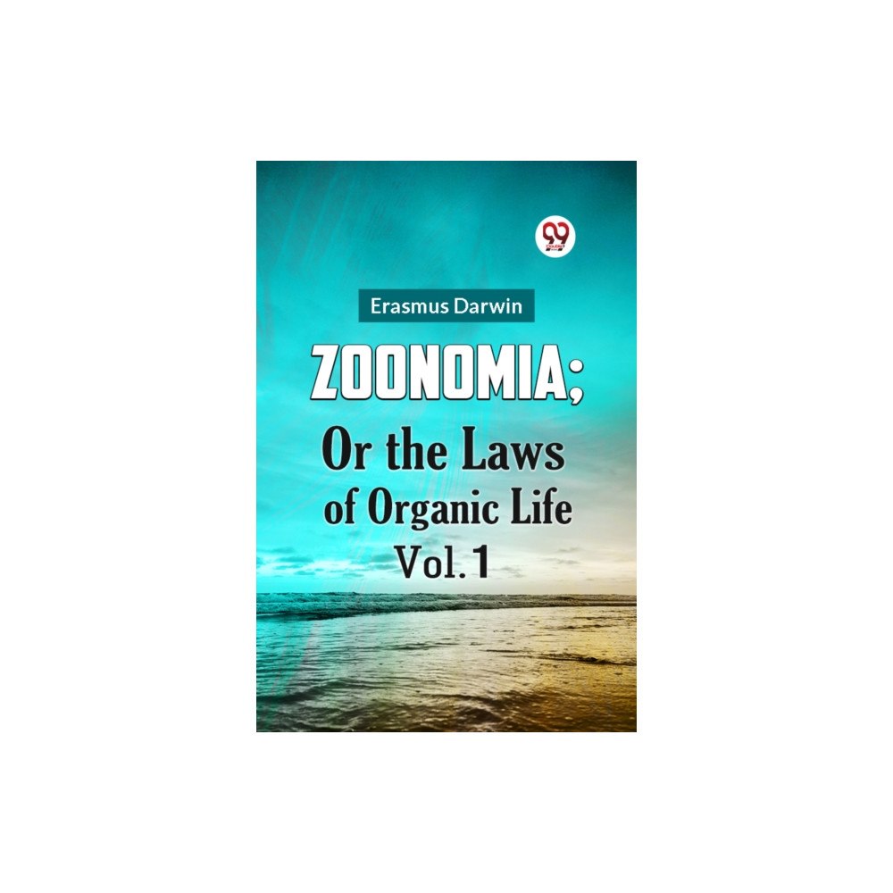 Double 9 Books LLP Zoonomia; or the Laws of Organic Life (häftad, eng)