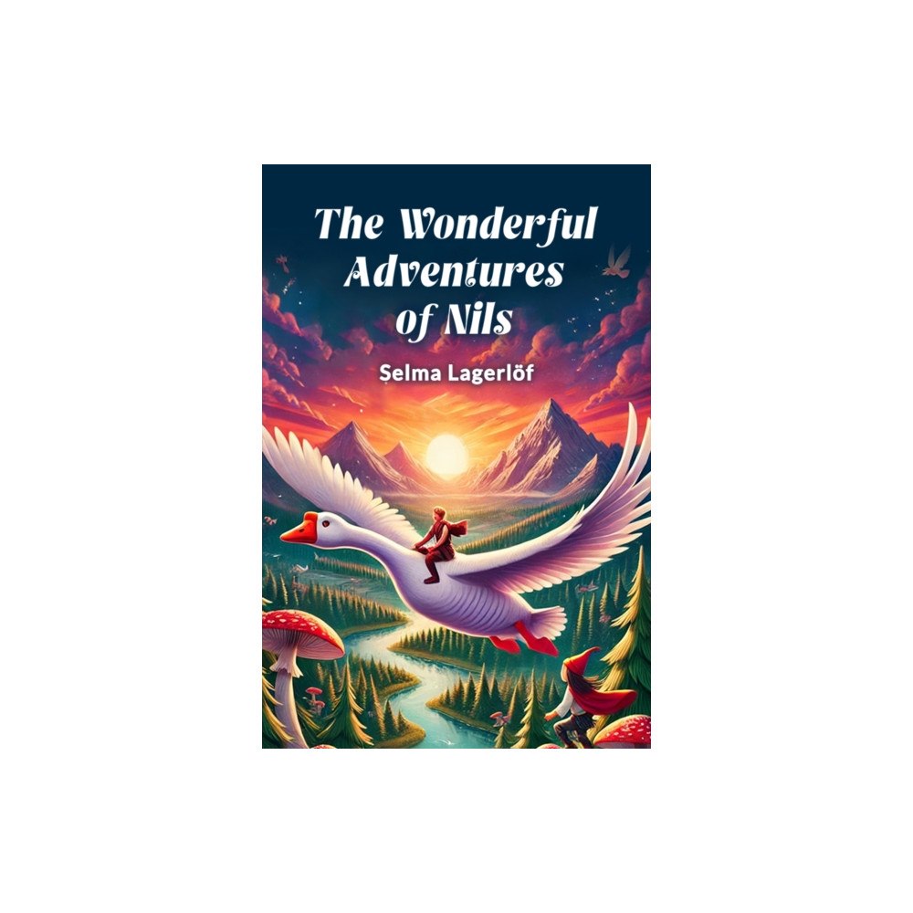 Double 9 Books LLP The Wonderful Adventures of Nils (Edition2024) (häftad, eng)