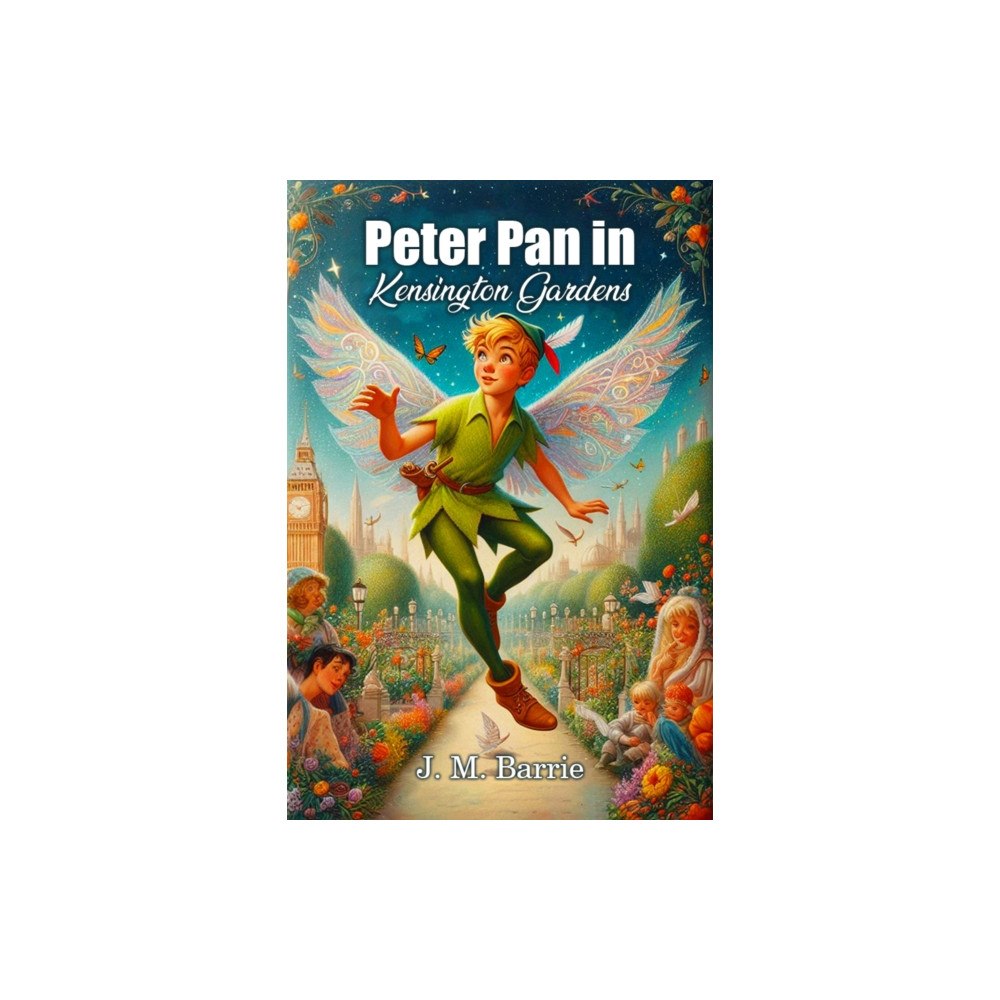Double 9 Books LLP Peter Pan in Kensington Gardens (Edition2024) (häftad, eng)