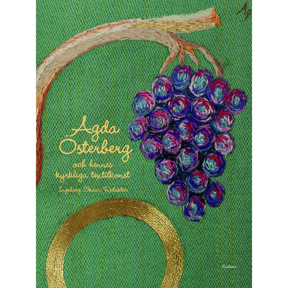 Ingeborg Skaar Agda Österberg och hennes kyrkliga textilkonst  (inbunden)