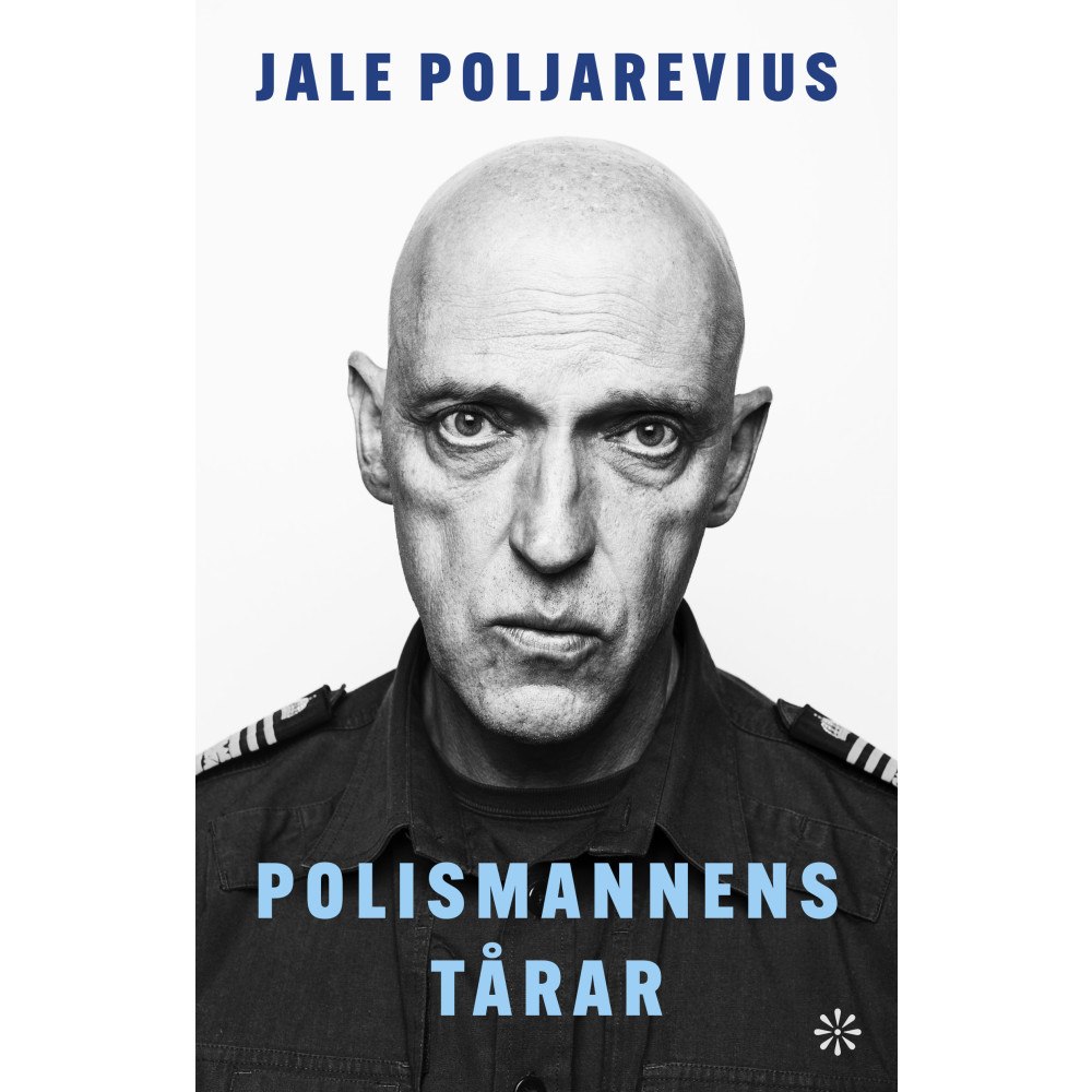 Jale Poljarevius Polismannens tårar (inbunden)