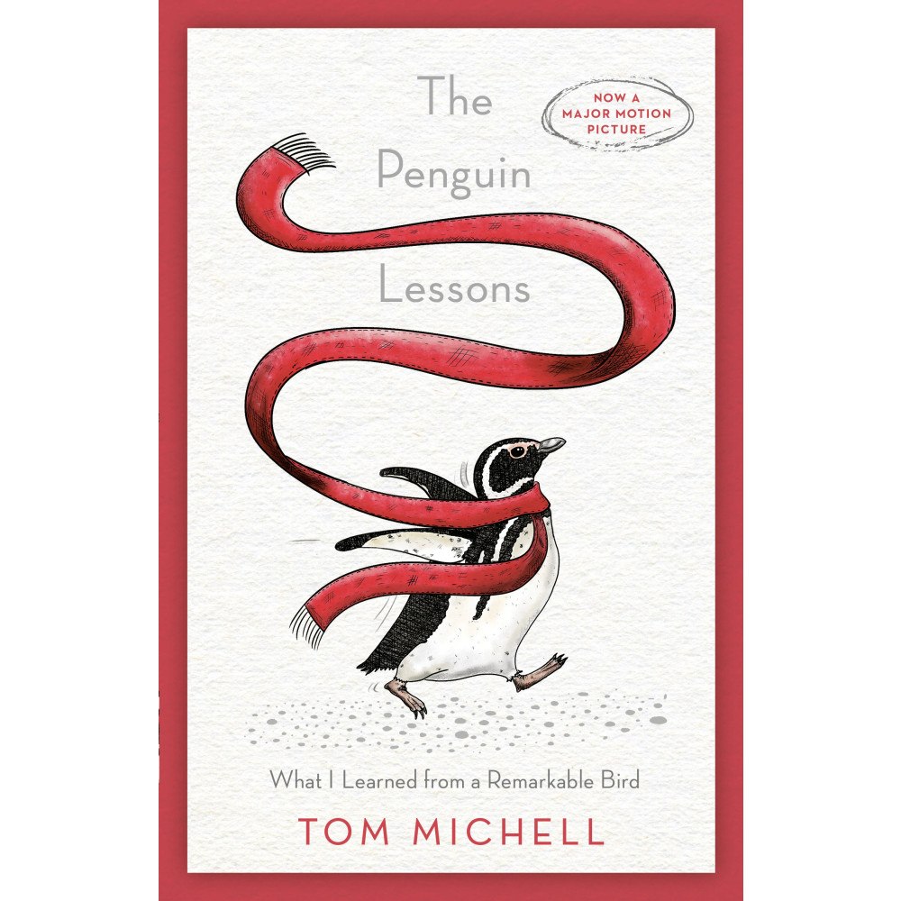 Tom Michell The Penguin Lessons: What I Learned from a Remarkable Bird (häftad, eng)