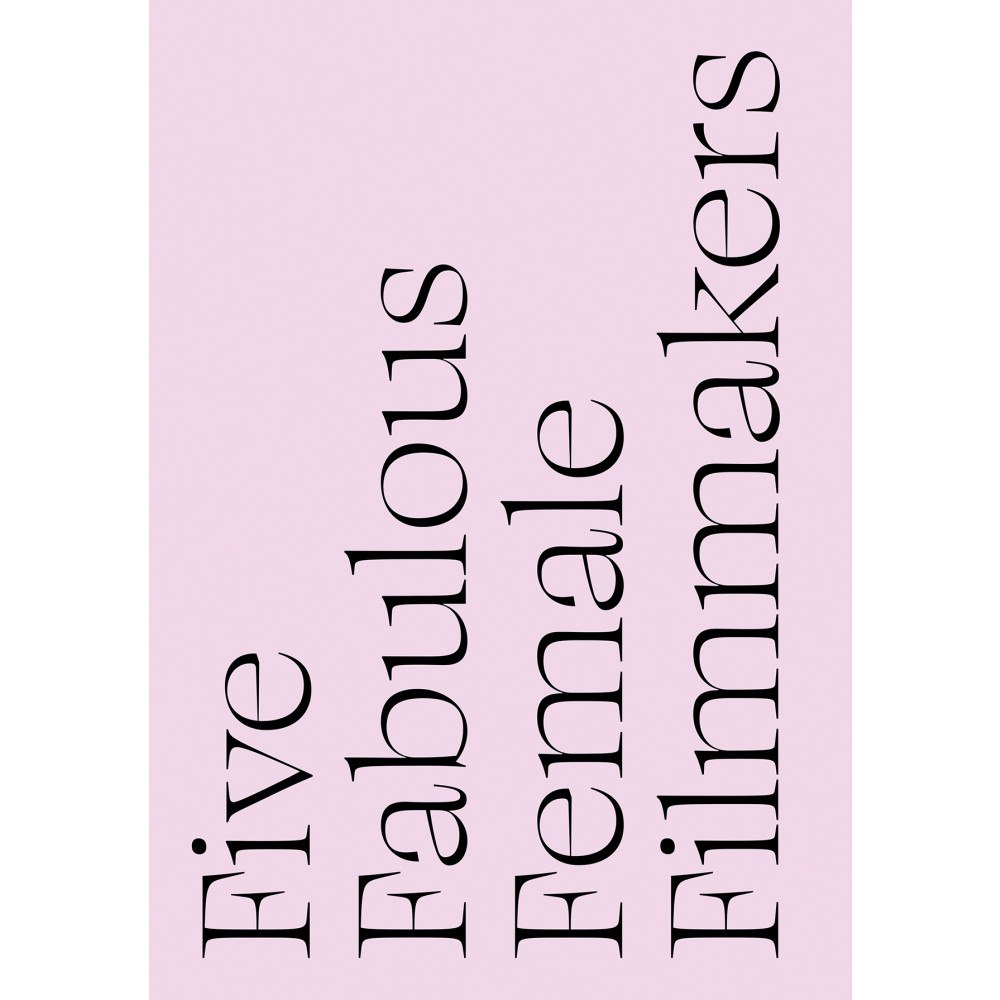 Maria Magnusson Five fabulous female filmmakers : Gunvor Nelson, Lisa Marr, Terra Long, Caroline Monnet, Olga Spiegel (bok, danskt band,...