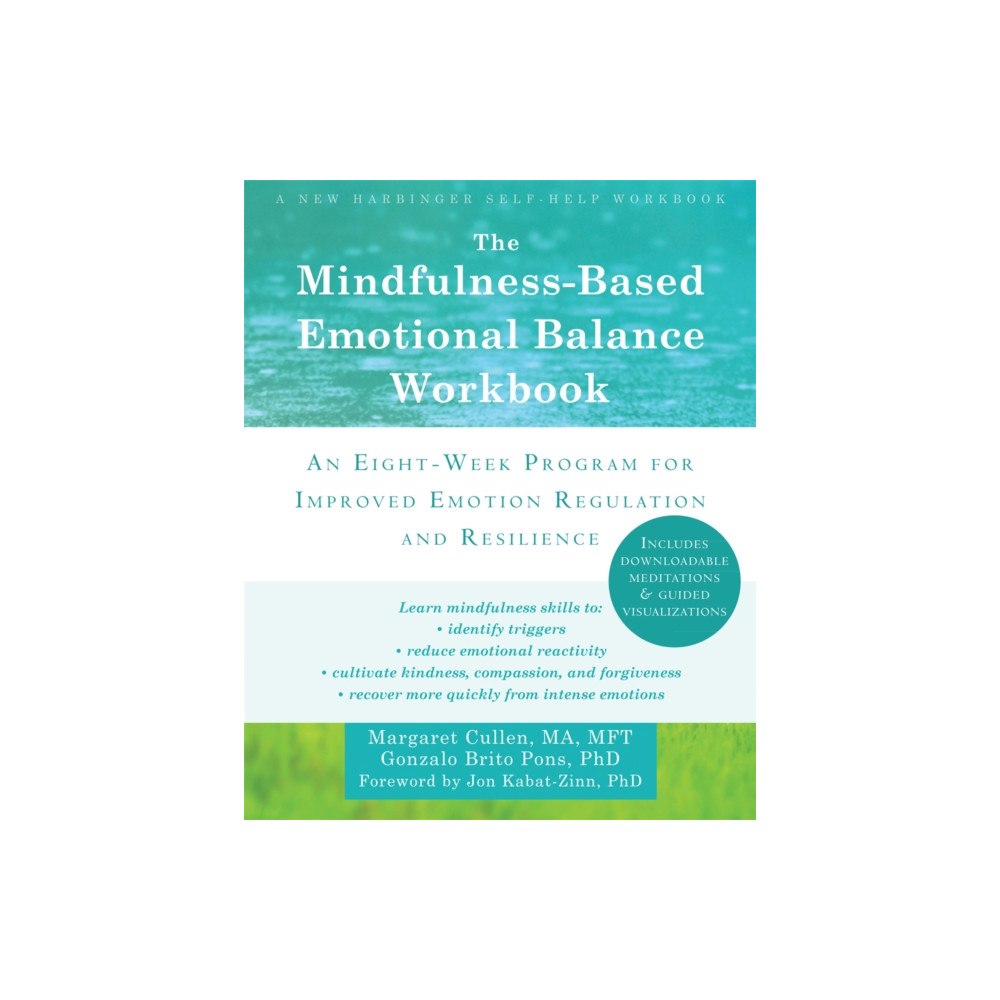 New Harbinger Publications The Mindfulness-Based Emotional Balance Workbook (häftad, eng)