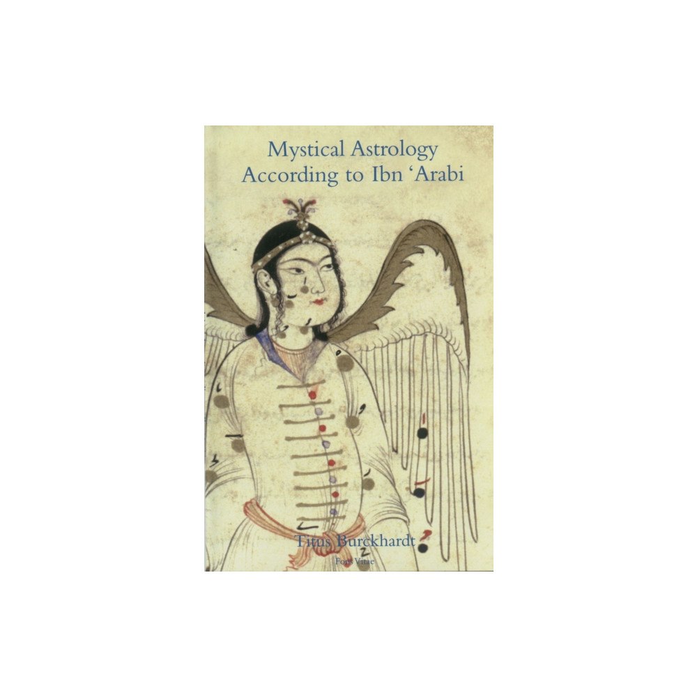 Fons Vitae Mystical Astrology According to Ibn 'Arabi (häftad, eng)