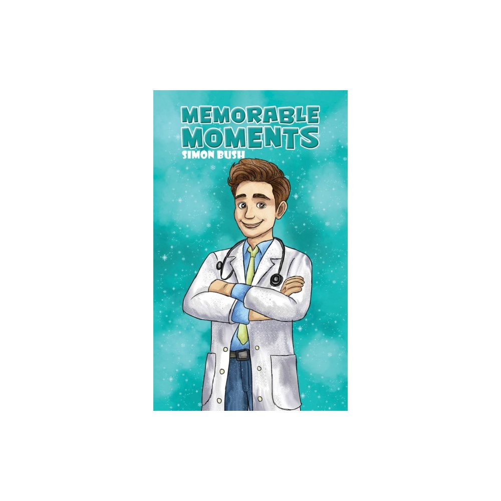 Austin Macauley Publishers Memorable Moments (häftad, eng)