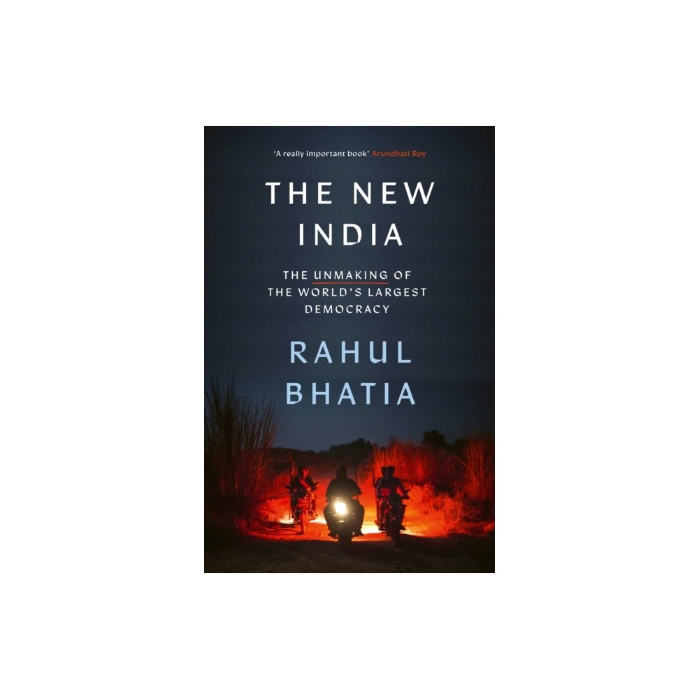 Rahul Bhatia The New India (pocket, eng)
