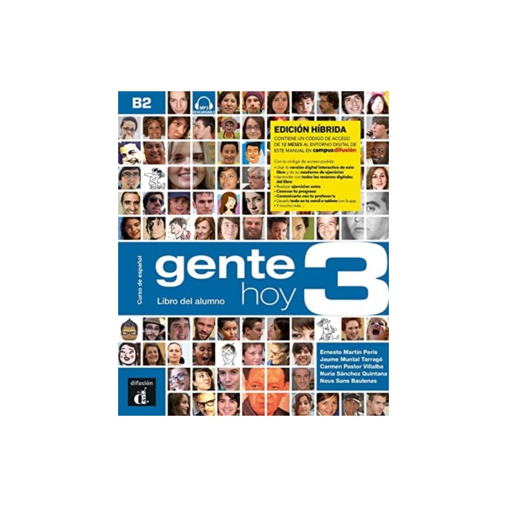 Difusion Centro de Publicacion y Publicaciones de  Gente hoy 3 - Edicion hibrida - Libro del alumno + audio MP3 (häftad, spa)