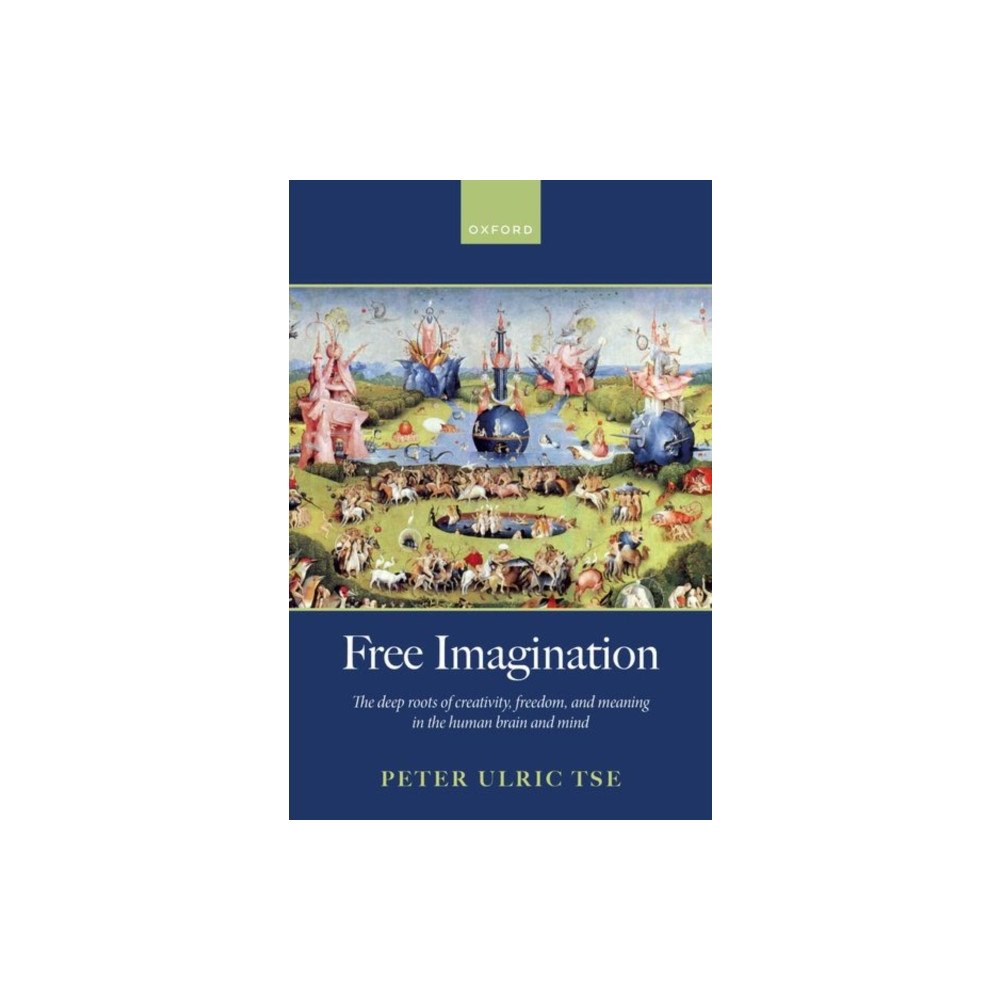 Oxford University Press Free Imagination (inbunden, eng)