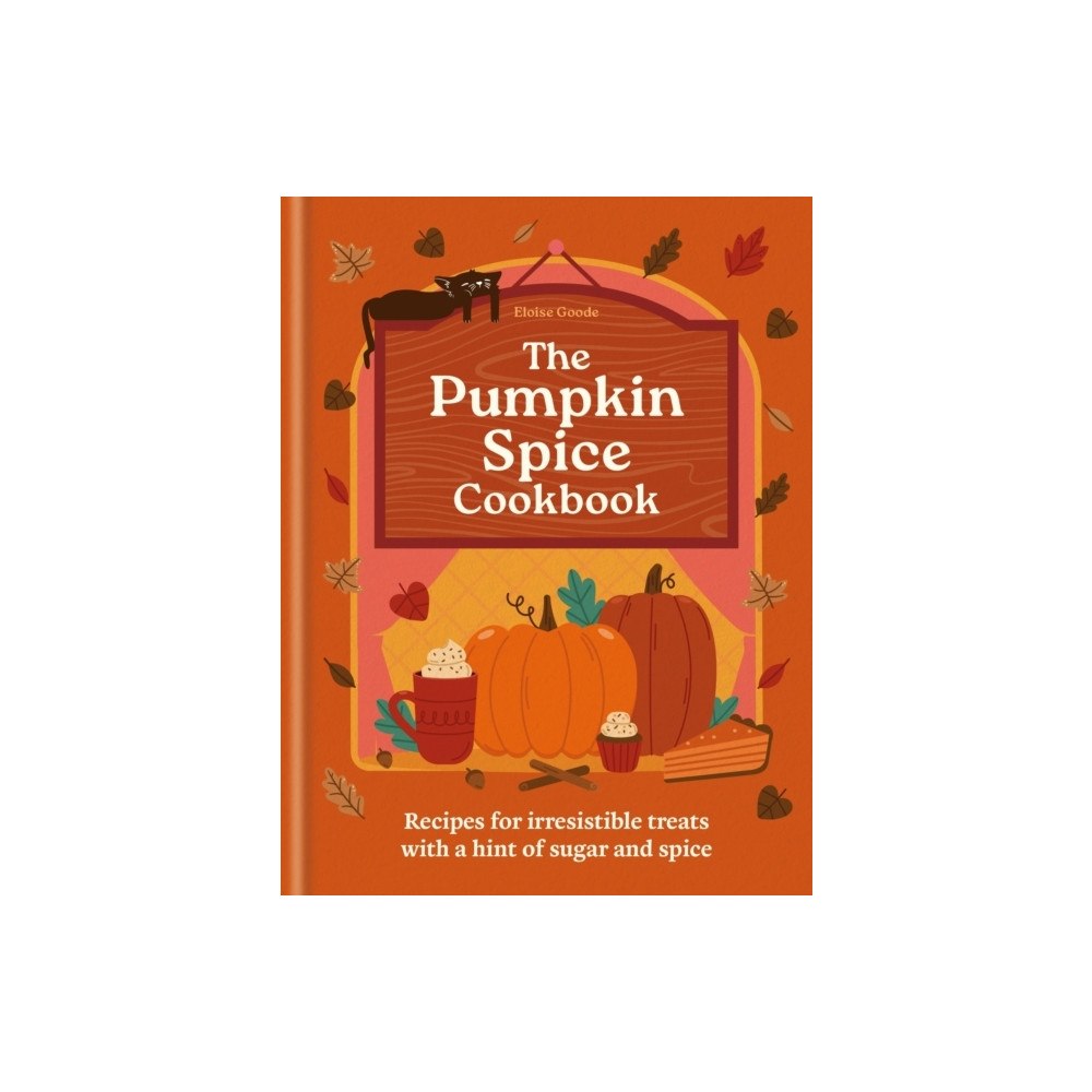 Hachette UK Distribution The Pumpkin Spice Cookbook (inbunden, eng)