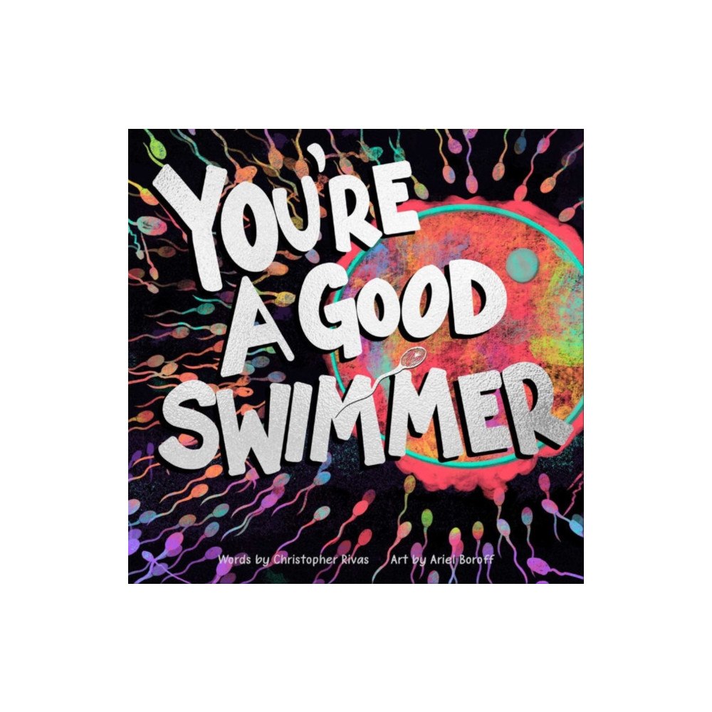Row House Publishing You're a Good Swimmer (inbunden, eng)