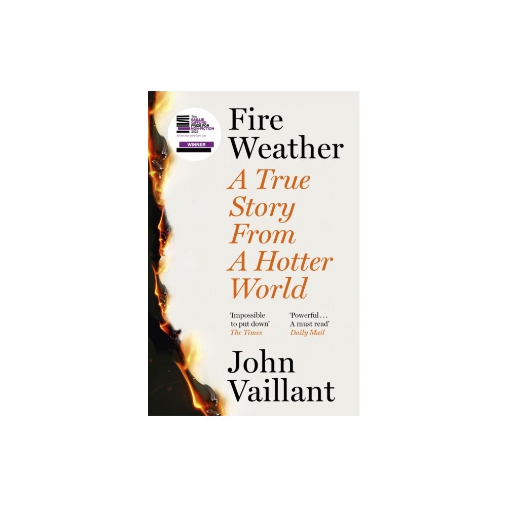 John Vaillant Fire Weather (pocket, eng)