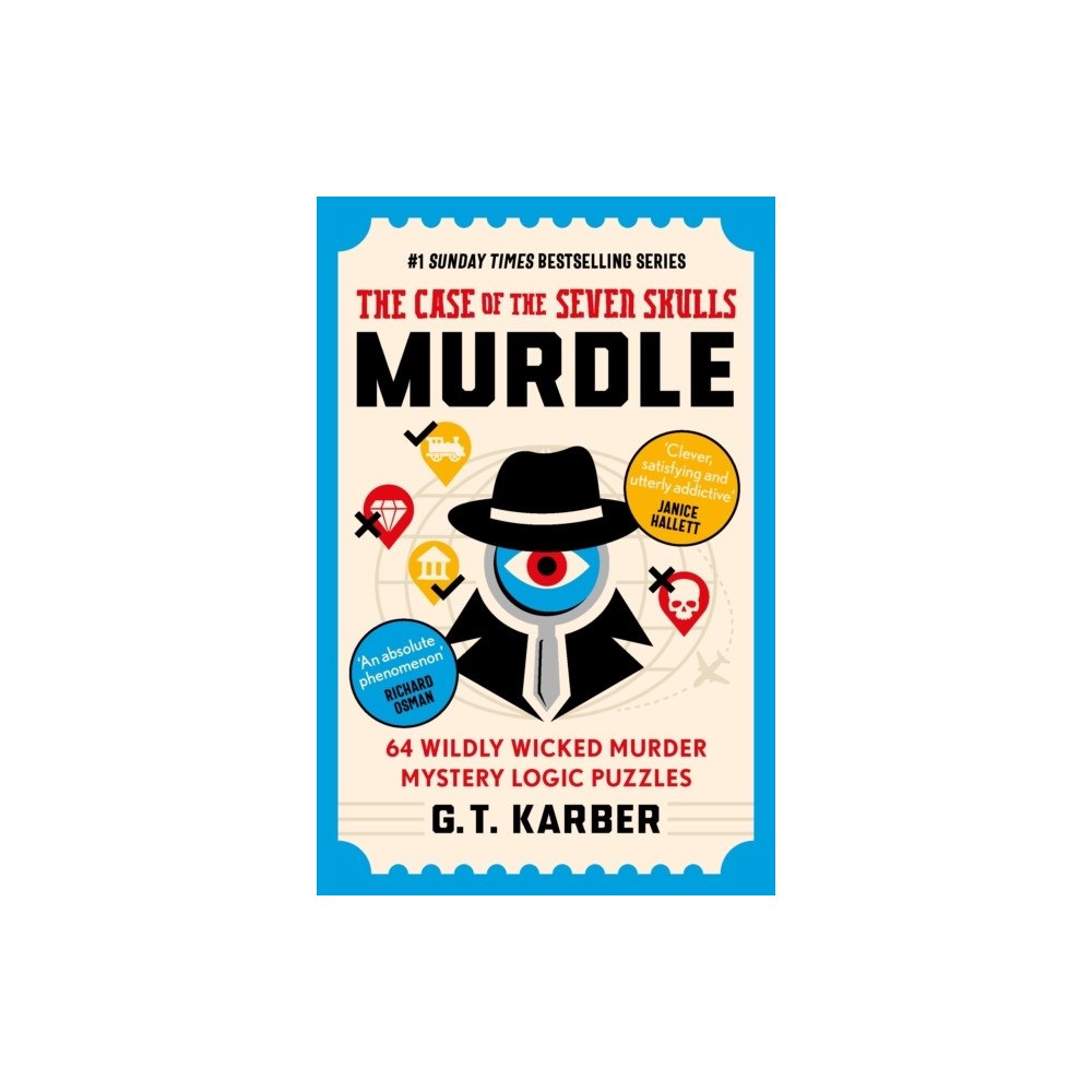 G. T. Karber Murdle: The Case of the Seven Skulls: THE SUNDAY TIMES BESTSELLING SERIES (bok, danskt band, eng)