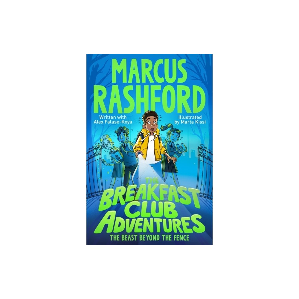 Marcus Rashford Breakfast Club Adventures - The Beast Beyond the Fence (pocket, eng)