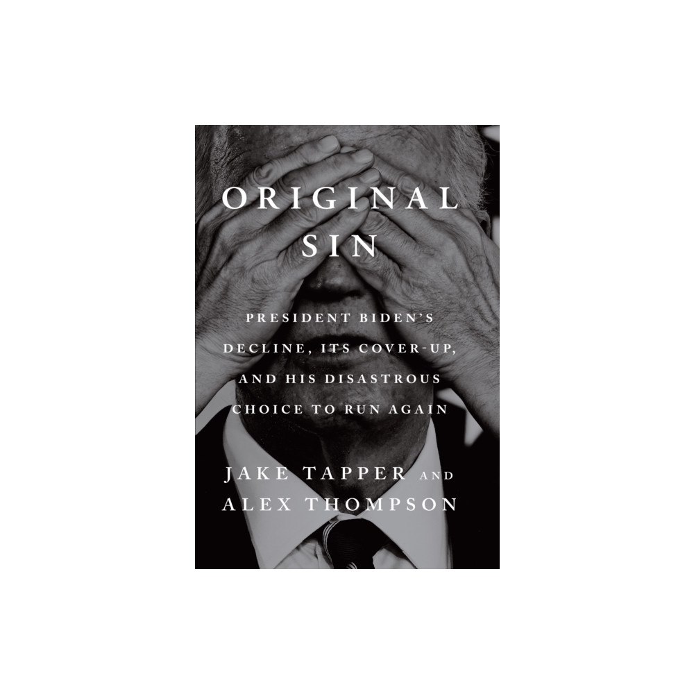 Jake Tapper Original Sin (häftad, eng)