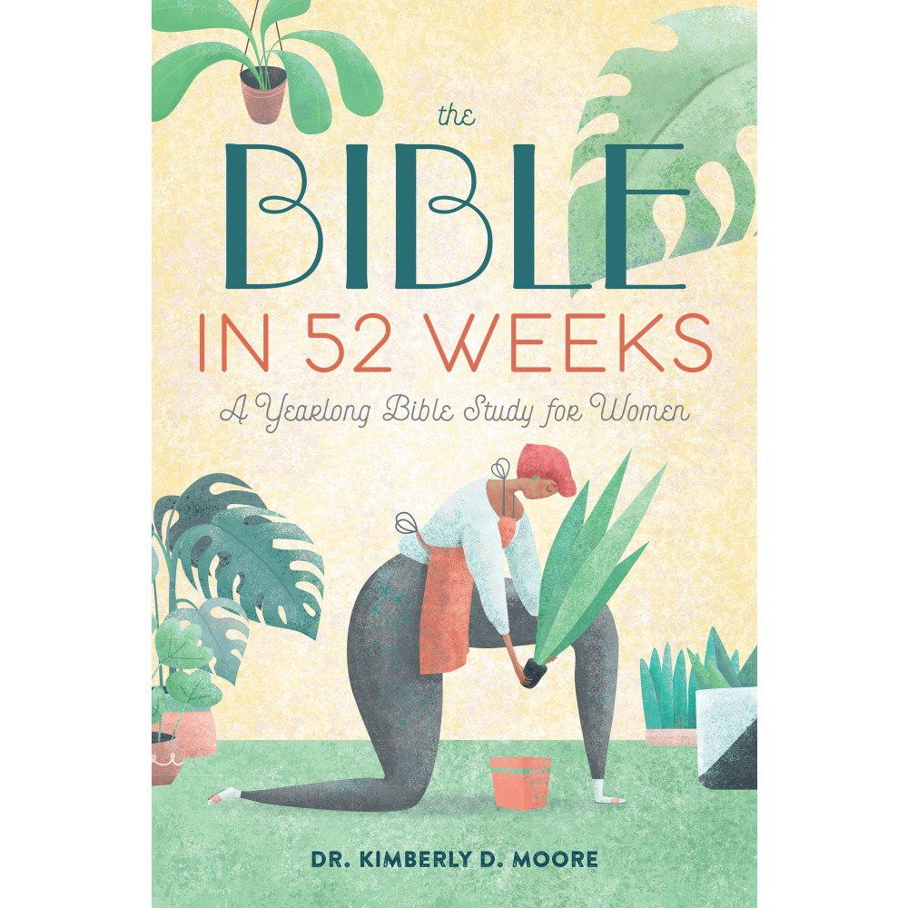 Kimberly D. Moore The Bible in 52 Weeks (häftad, eng)