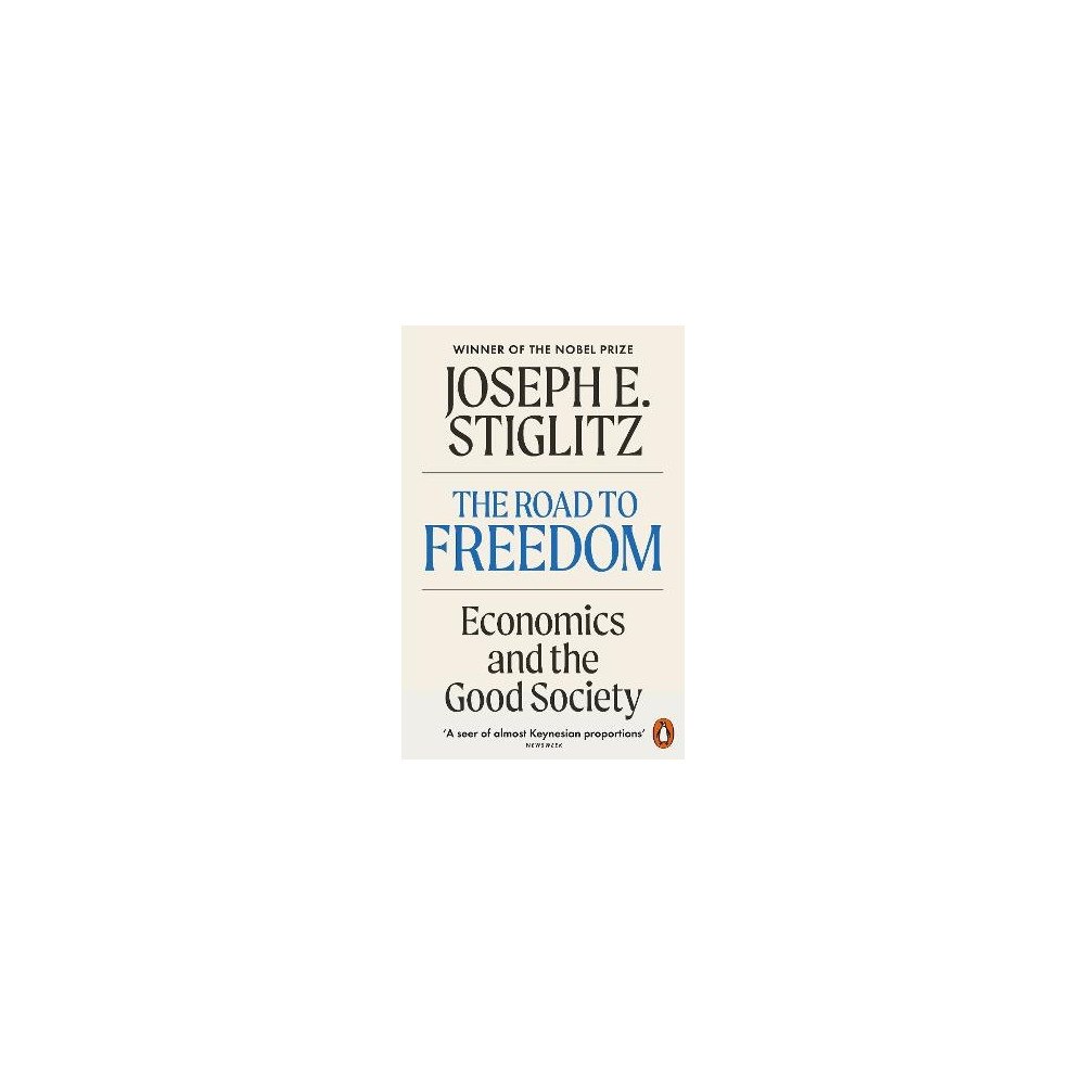 Joseph E. Stiglitz The Road to Freedom (pocket, eng)