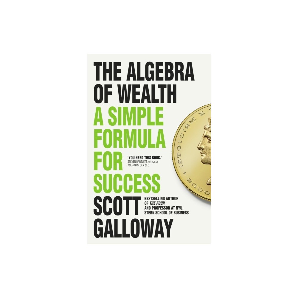 Scott Galloway The Algebra of Wealth (häftad, eng)