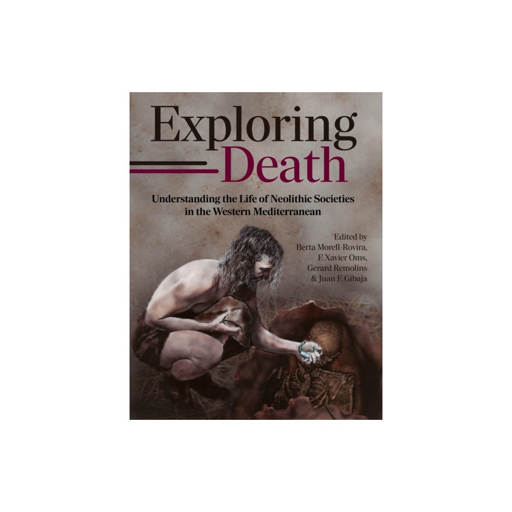 Casemate Publishers Exploring Death (inbunden, eng)