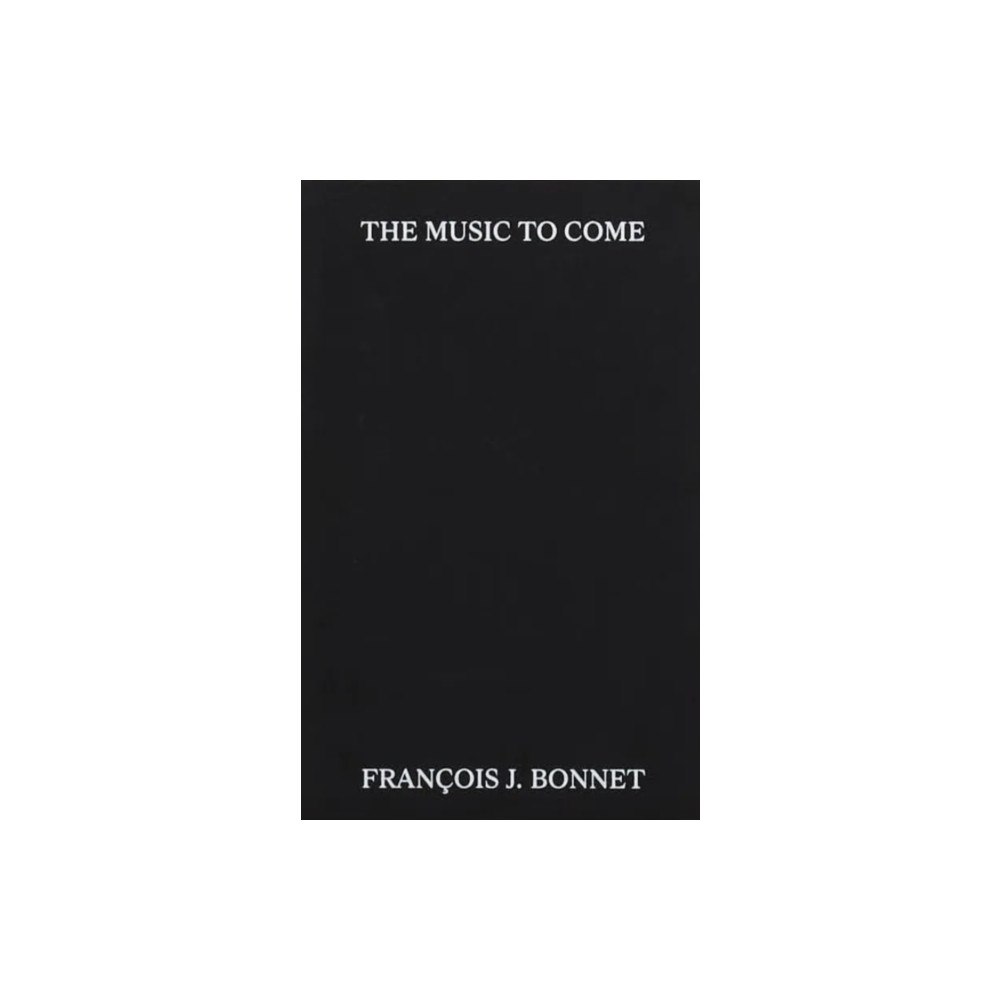 Shelter Press The Music to Come (häftad, eng)