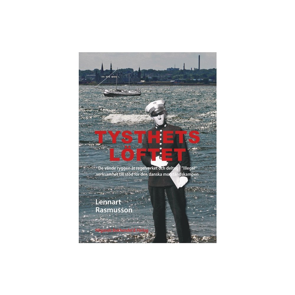 Lennart Rasmusson Tysthetslöftet (inbunden)