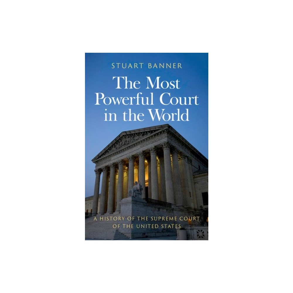 Oxford University Press Inc The Most Powerful Court in the World (inbunden, eng)