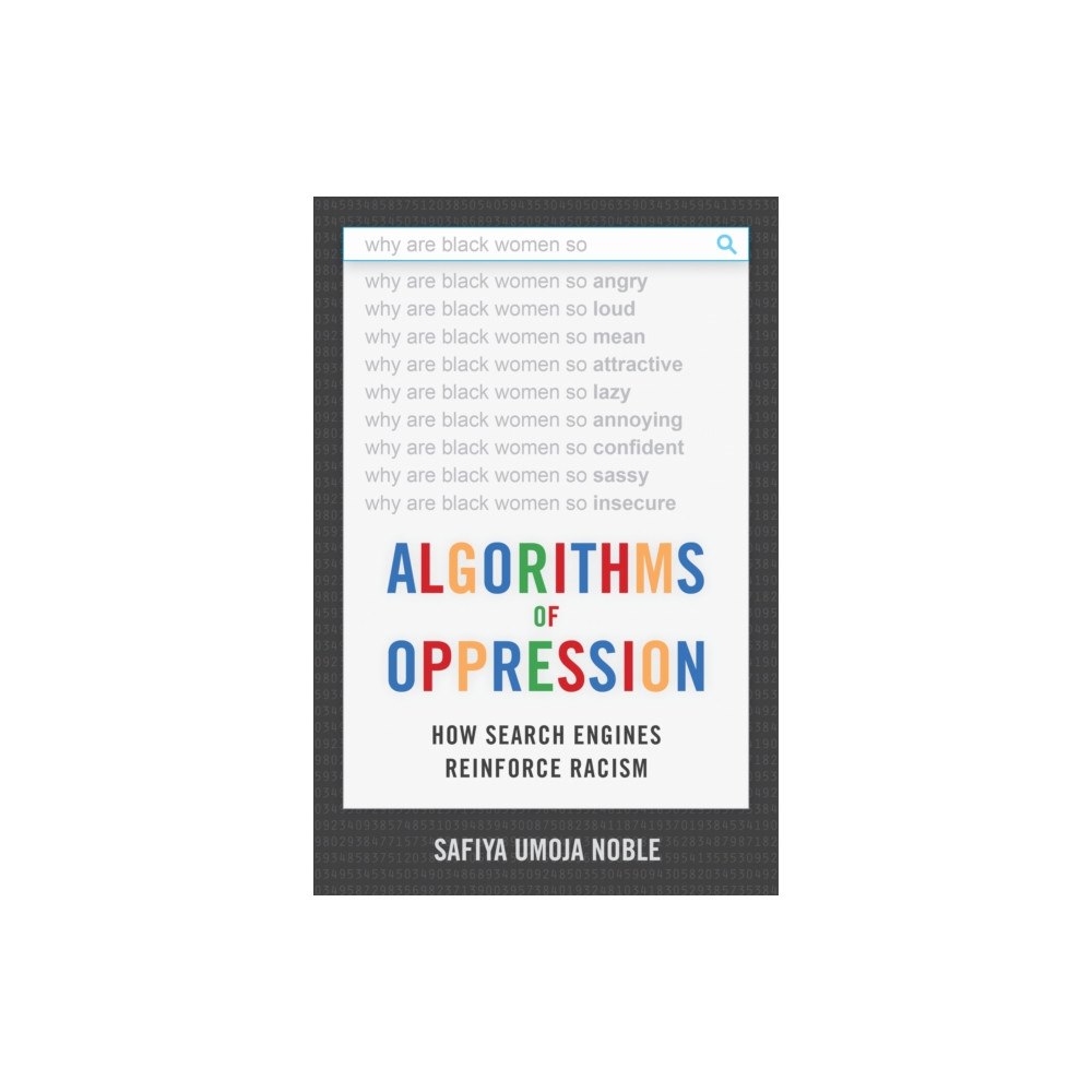 New York University Press Algorithms of Oppression (inbunden, eng)