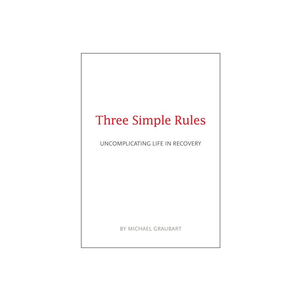 Michael Graubart Three simple rules (häftad, eng)