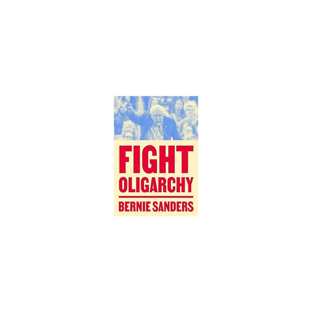 Penguin Random House USA/Använd 81173 Fight Oligarchy (häftad, eng)