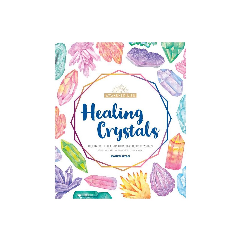 Karen Ryan Healing Crystals (häftad, eng)