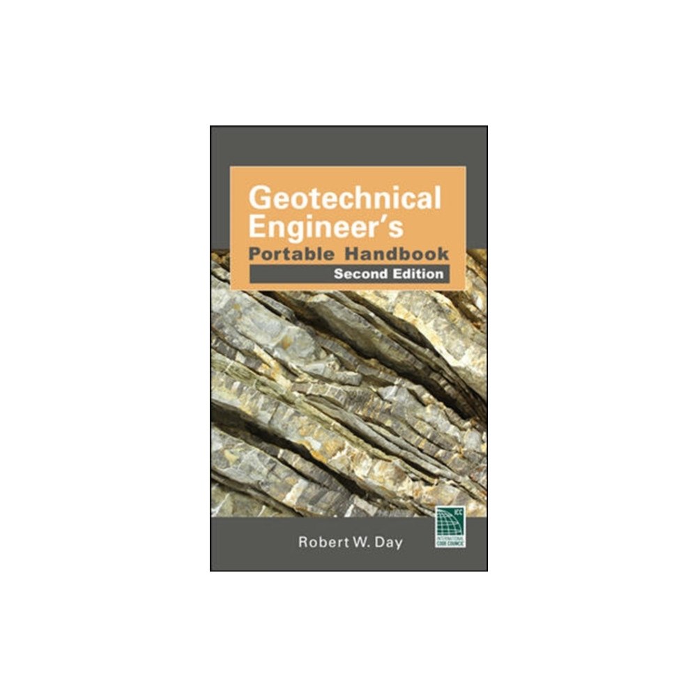 McGraw-Hill Education - Europe Geotechnical Engineers Portable Handbook, Second Edition (häftad, eng)