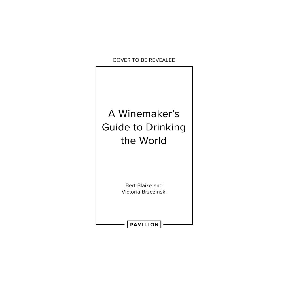 HarperCollins Publishers Drinking the World (inbunden, eng)