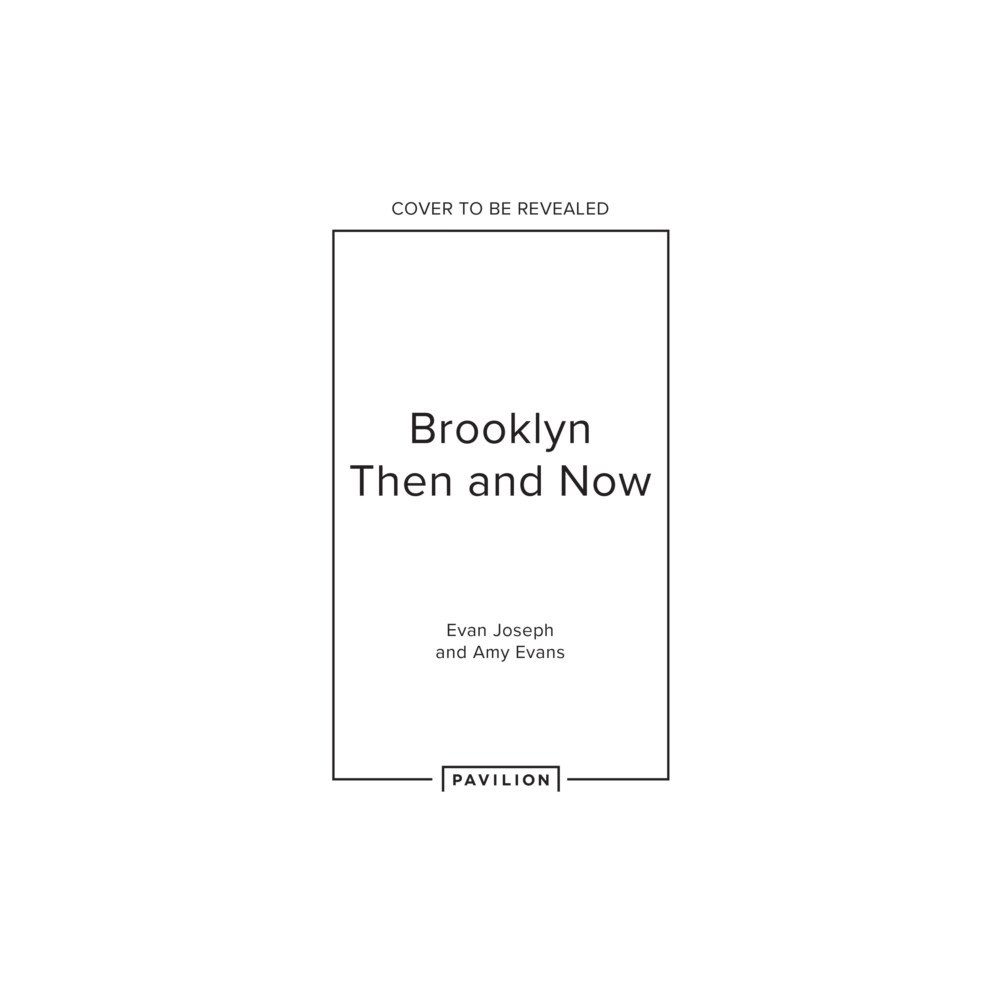 HarperCollins Publishers Brooklyn Then and Now (inbunden, eng)