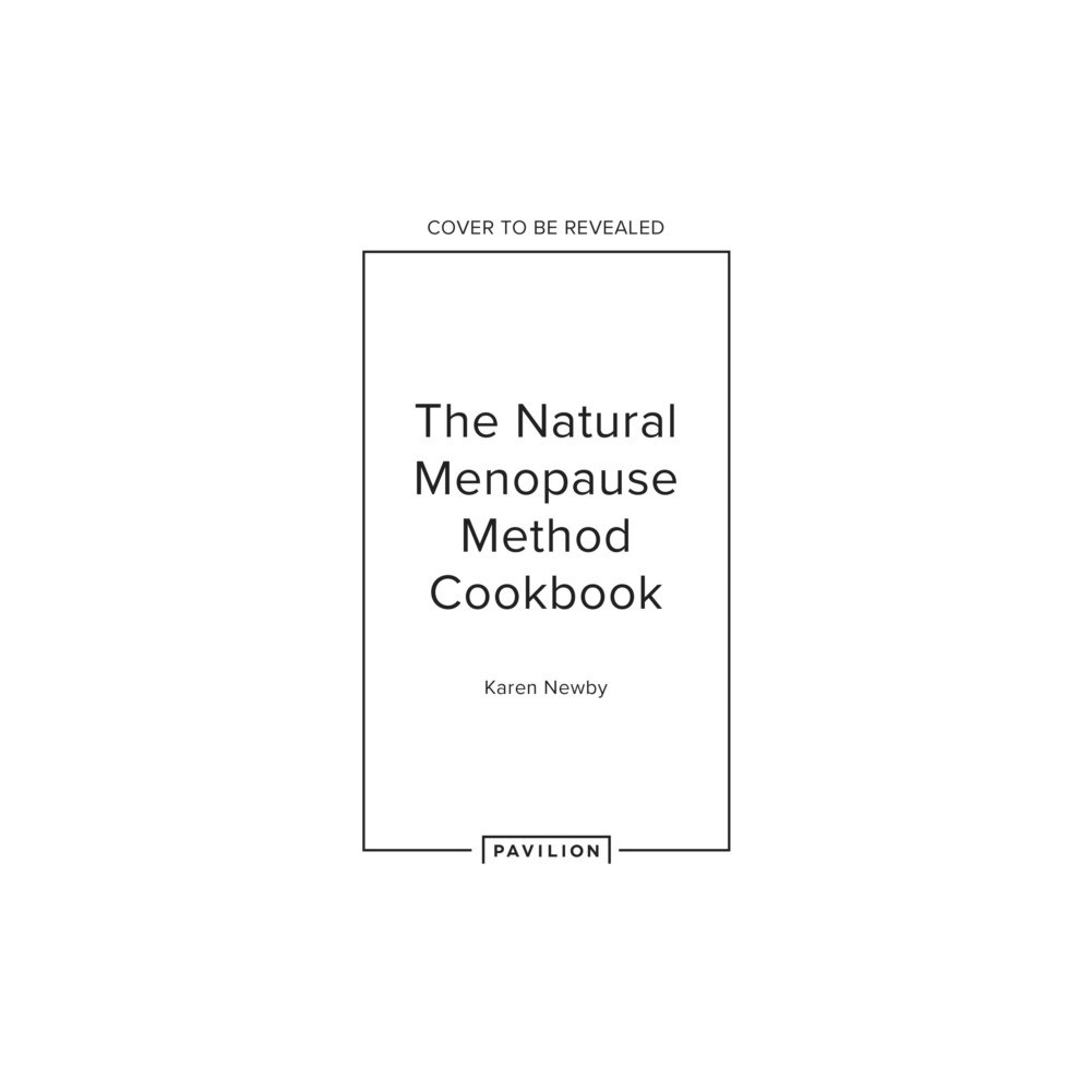 HarperCollins Publishers The Natural Menopause Method Cookbook (inbunden, eng)