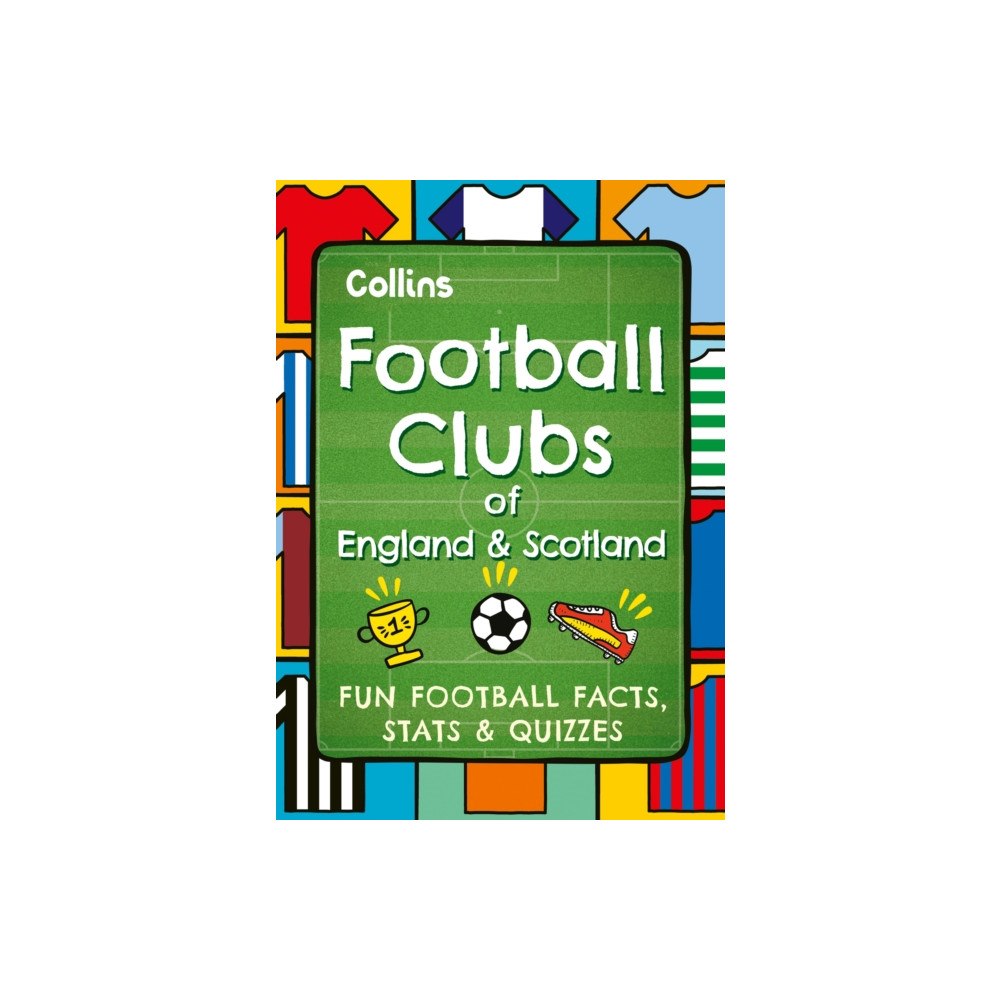 HarperCollins Publishers Football Clubs of England and Scotland (häftad, eng)