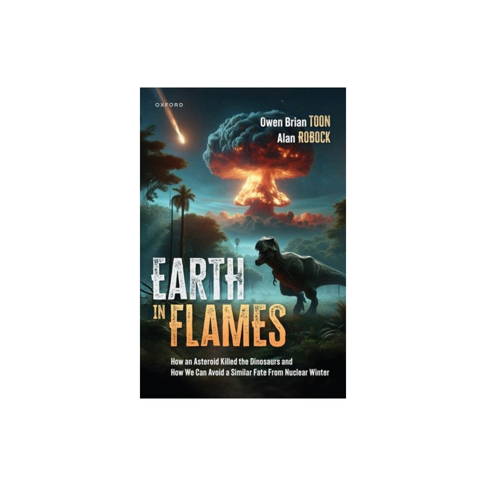 Oxford University Press Inc Earth in Flames (inbunden, eng)